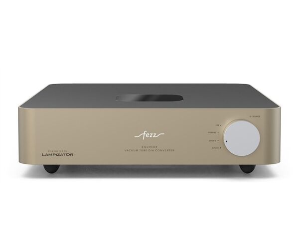 FEZZ Audio Equinox EVO / DAC Lampizator