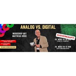 Hifi-Schluderbacher Workshop mit Matthias Böde 28.03.25 *AUSVERKAUFT*